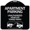Signmission Apartment Parking Unauthorized Vehicles Towed Away Heavy-Gauge Alum Sign, 18" x 18", BW-1818-24340 A-DES-BW-1818-24340 - alternate 1